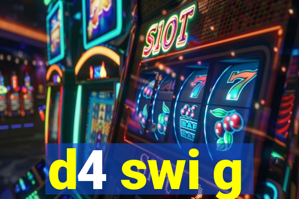 d4 swi g